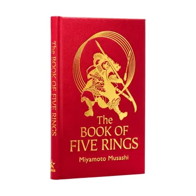 Az öt gyűrű könyve: A szamurájok stratégiája - The Book of Five Rings: The Strategy of the Samurai