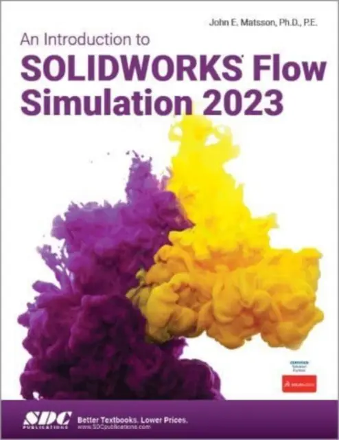 Bevezetés a SOLIDWORKS áramlásszimulációba 2023 - Introduction to SOLIDWORKS Flow Simulation 2023