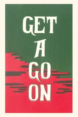 Vintage Journal kap egy Go On - Vintage Journal Get a Go On