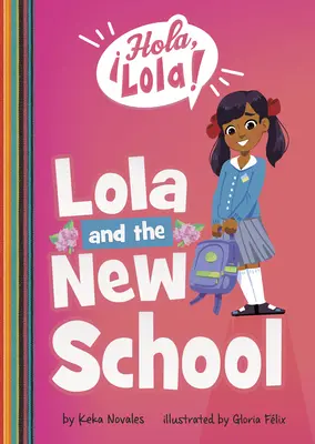 Lola és az új iskola - Lola and the New School