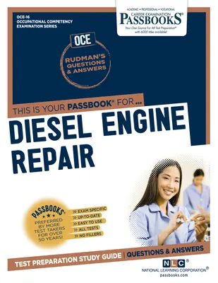 Dízelmotorok javítása (Oce-16): Passbooks Study Guidevolume 16 - Diesel Engine Repair (Oce-16): Passbooks Study Guidevolume 16