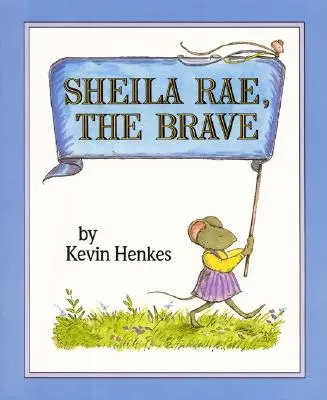 Sheila Rae, a bátor - Sheila Rae, the Brave