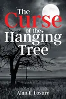 Az akasztott fa átka - The Curse of the Hanging Tree