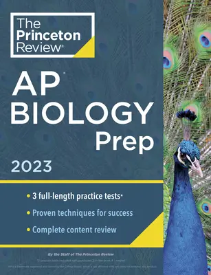 Princeton Review AP Biology Prep, 2023: 3 gyakorló teszt + teljes tartalmi áttekintés + stratégiák és technikák - Princeton Review AP Biology Prep, 2023: 3 Practice Tests + Complete Content Review + Strategies & Techniques