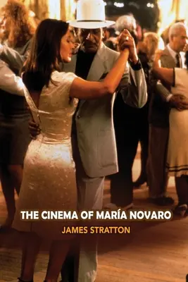 Maria Novaro mozija - The Cinema of Maria Novaro