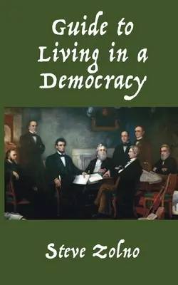 Útmutató a demokráciában való élethez - Guide to Living in a Democracy