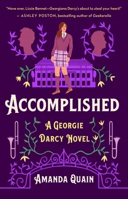 Tökéletes: A Georgie Darcy Novel - Accomplished: A Georgie Darcy Novel