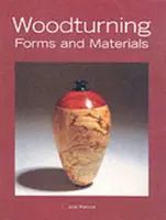 Forgácsolási formák és anyagok - Woodturning Forms and Materials