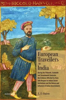 Európai utazók Indiában - European Travellers in India