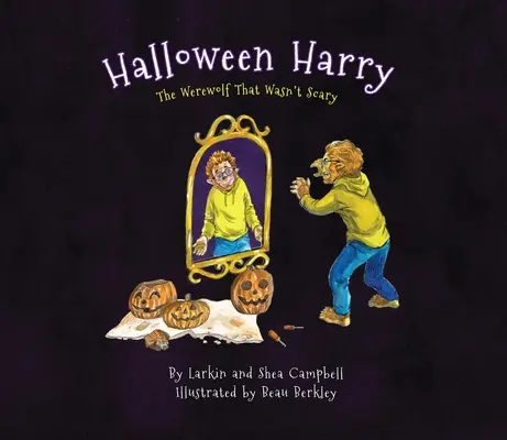 Halloween Harry: Harry Harry: A vérfarkas, aki nem volt félelmetes - Halloween Harry: The Werewolf That Wasn't Scary