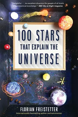 100 csillag, amely megmagyarázza az univerzumot - 100 Stars That Explain the Universe