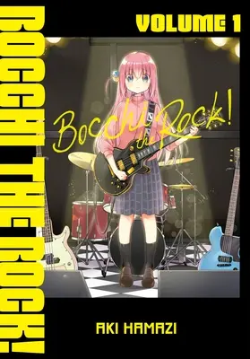 Bocchi the Rock!, 1. kötet - Bocchi the Rock!, Vol. 1