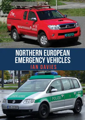 Észak-európai katasztrófavédelmi járművek - Northern European Emergency Vehicles