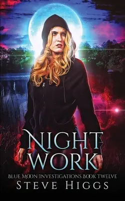 Éjszakai munka - Night Work