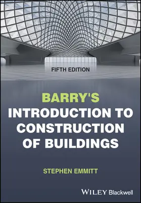 Barry bevezetése az épületek építésébe - Barry's Introduction to Construction of Buildings