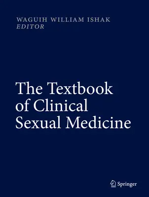 A klinikai szexuálmedicina tankönyve - The Textbook of Clinical Sexual Medicine