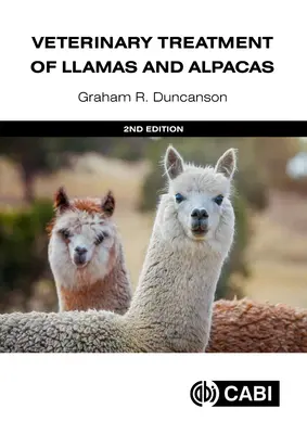 A lámák és alpakák állatorvosi kezelése - Veterinary Treatment of Llamas and Alpacas