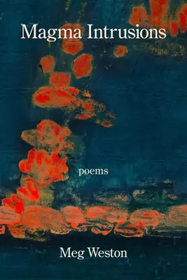 Magma behatolások - Magma Intrusions