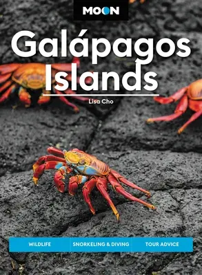 Hold Galpagos-szigetek: Galagagos: Vadvilág, sznorkelezés és búvárkodás, túraajánlatok - Moon Galpagos Islands: Wildlife, Snorkeling & Diving, Tour Advice