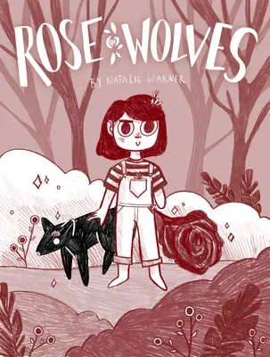 Rózsafarkasok (1. könyv) - Rose Wolves (Book 1)