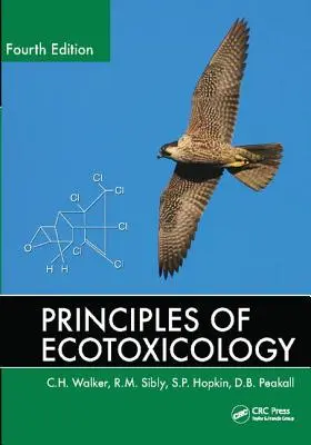 Az ökotoxikológia alapelvei - Principles of Ecotoxicology