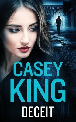 A DECEIT egy teljesen letehetetlen, zord és lebilincselő gengszterthriller - DECEIT a completely unputdownable gritty and gripping gangland thriller