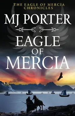Mercia sasa - Eagle of Mercia