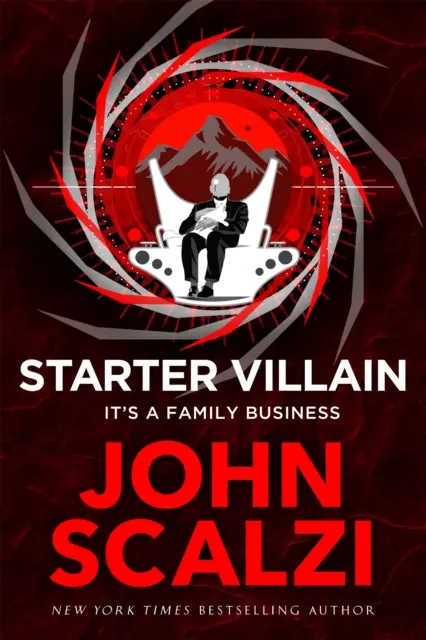 Starter Villain - Egy turbófeltöltős történet szupergonoszokról, kegyencekről és egy rejtett vulkánbarlangról . . . . - Starter Villain - A turbo-charged tale of supervillains, minions and a hidden volcano lair . . .