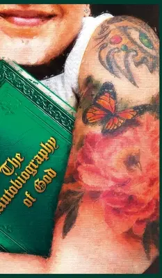 Isten önéletrajza - The Autobiography of God