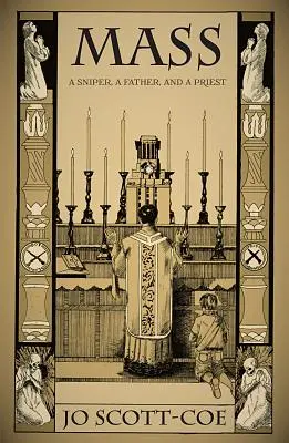 Mass: Egy mesterlövész, egy atya és egy pap. - Mass: A Sniper, a Father, and a Priest