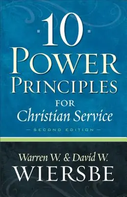 10 hatalmi alapelv a keresztény szolgálathoz - 10 Power Principles for Christian Service