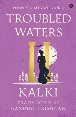 Troubled Waters - Ponniyin Selvan