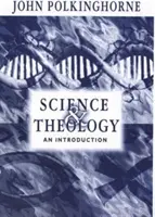 Tudomány és teológia: Egy tankönyv - Science and Theology: A Textbook