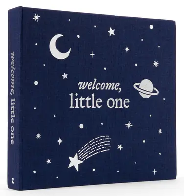 Üdvözöllek, kicsim: Egy emlékezetes babanapló és babaemlékkönyv a havi mérföldkövekhez és emlékezetes első alkalmakhoz - Welcome, Little One: A Keepsake Baby Journal and Baby Memory Book for Monthly Milestones and Memorable Firsts