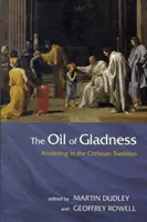 A boldogság olaja - Oil Of Gladness