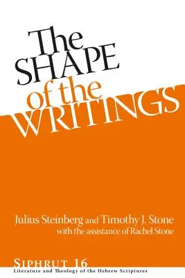 Az írások alakja Hb: A héber írások irodalma és teológiája - Shape of the Writings Hb: Literature and Theology of the Hebrew Scriptures