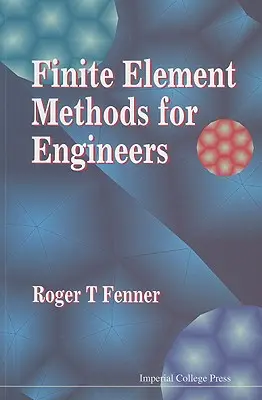 Végeselemes módszerek mérnököknek - Finite Element Methods for Engineers