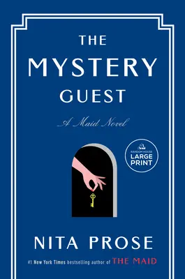 A titokzatos vendég: A Maid Novel - The Mystery Guest: A Maid Novel