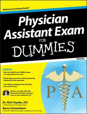 Physician Assistant Exam for Dummies [CDROM-mal] - Physician Assistant Exam for Dummies [With CDROM]