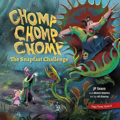 Chomp, Chomp, Chomp, Chomp, a Snapfast kihívása - Chomp, Chomp, Chomp, the Snapfast Challenge