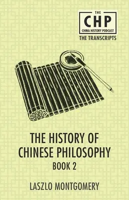 A kínai filozófia története 2. könyv - The History of Chinese Philosophy Book 2