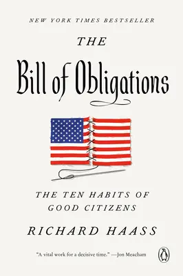 The Bill of Obligations: A jó polgárok tíz szokása - The Bill of Obligations: The Ten Habits of Good Citizens