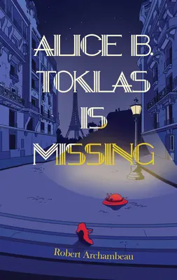 Alice B. Toklas eltűnt - Alice B. Toklas Is Missing