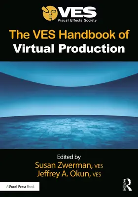 A virtuális termelés Ves kézikönyve - The Ves Handbook of Virtual Production