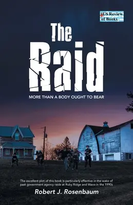 A rajtaütés: Több, mint amit egy testnek el kellene viselnie - The Raid: More Than A Body Ought To Bear