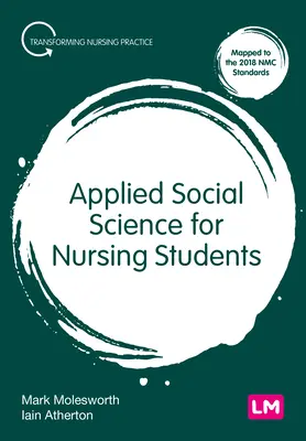 Alkalmazott társadalomtudományok ápolóhallgatók számára - Applied Social Science for Nursing Students