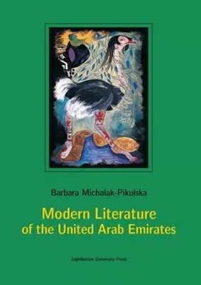 Az Egyesült Arab Emírségek modern irodalma - Modern Literature of the United Arab Emirates