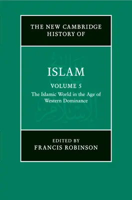 Az iszlám új Cambridge-i története - The New Cambridge History of Islam