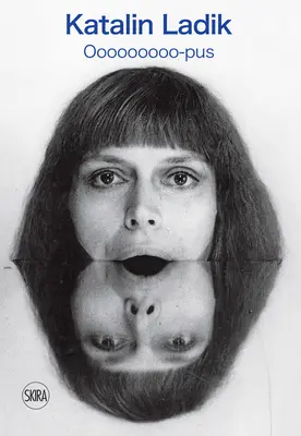 Ladik Katalin: Ooooooooooo-Pus - Katalin Ladik: Ooooooooo-Pus