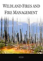 Vadvízi tüzek és tűzkezelés - Wildland Fires & Fire Management